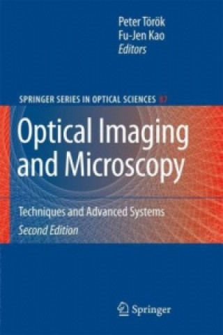 Kniha Optical Imaging and Microscopy Peter Török