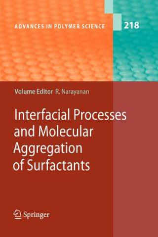 Kniha Interfacial Processes and Molecular Aggregation of Surfactants Ranga Narayanan