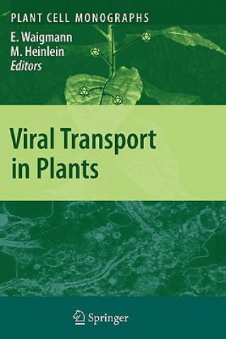 Книга Viral Transport in Plants Elisabeth Waigmann