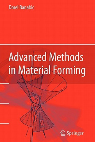 Knjiga Advanced Methods in Material Forming Dorel Banabic