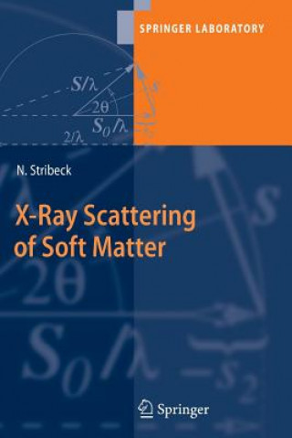 Książka X-Ray Scattering of Soft Matter Norbert Stribeck