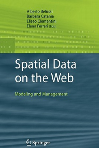 Książka Spatial Data on the Web Alberto Belussi