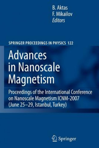 Книга Advances in Nanoscale Magnetism Bekir Aktas