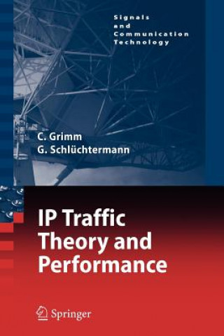 Boek IP-Traffic Theory and Performance Christian Grimm