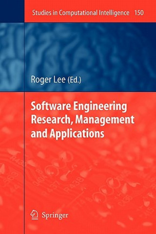 Kniha Software Engineering Research, Management and Applications Roger Lee