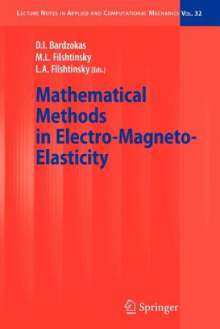 Buch Mathematical Methods in Electro-Magneto-Elasticity Demosthenis I. Bardzokas