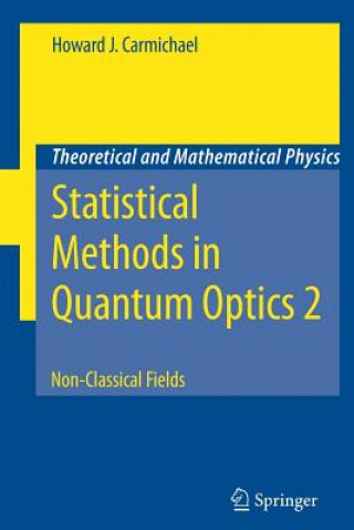 Livre Statistical Methods in Quantum Optics 2 Howard J. Carmichael