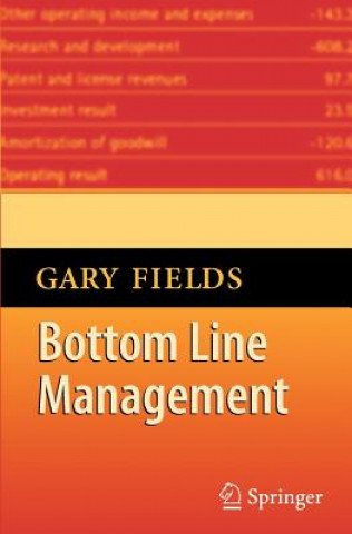 Kniha Bottom Line Management Gary Fields