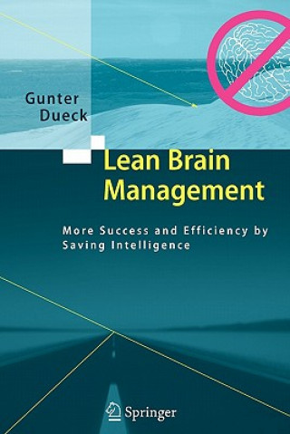 Kniha Lean Brain Management Gunter Dueck