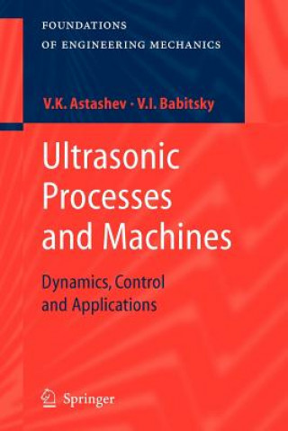 Kniha Ultrasonic Processes and Machines V.K. Astashev