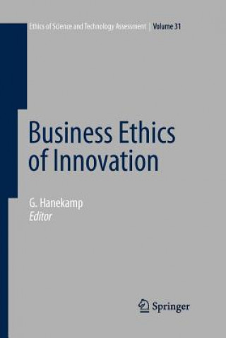 Könyv Business Ethics of Innovation Gerd Hanekamp