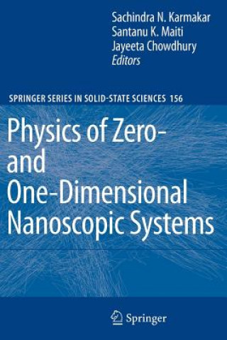 Kniha Physics of Zero- and One-Dimensional Nanoscopic Systems Sachindra Nath Karmakar