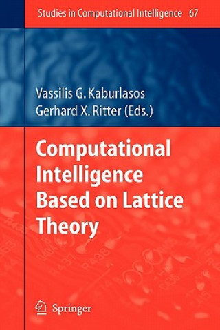 Книга Computational Intelligence Based on Lattice Theory Vassilis G. Kaburlasos