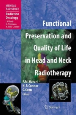Carte Functional Preservation and Quality of Life in Head and Neck Radiotherapy Paul M. Harari