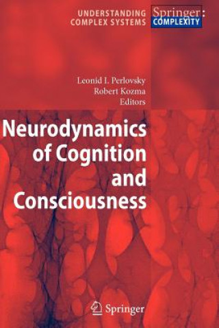 Kniha Neurodynamics of Cognition and Consciousness Leonid I. Perlovsky