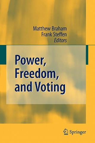 Książka Power, Freedom, and Voting Matthew Braham