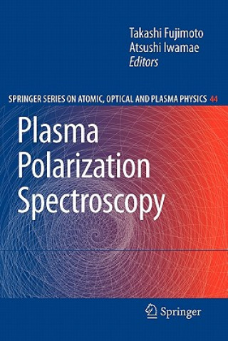 Książka Plasma Polarization Spectroscopy Takashi Fujimoto