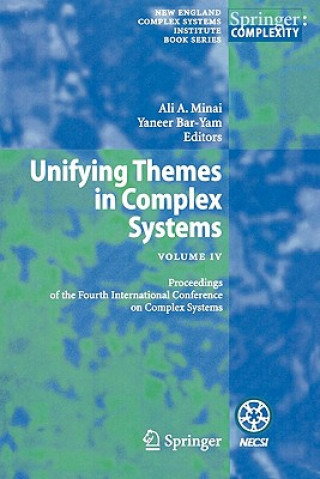 Książka Unifying Themes in Complex Systems IV Ali A. Minai