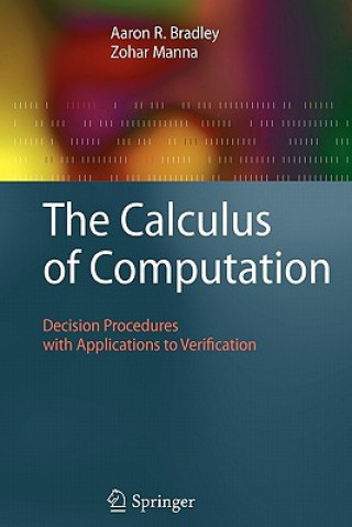 Kniha The Calculus of Computation Aaron R. Bradley