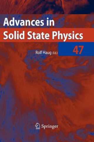 Kniha Advances in Solid State Physics 47 Rolf Haug