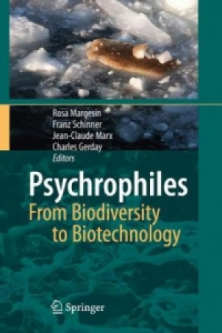 Kniha Psychrophiles: From Biodiversity to Biotechnology Rosa Margesin