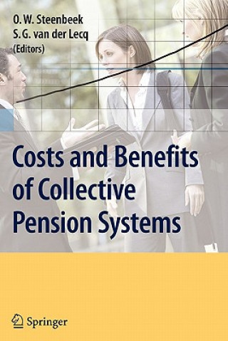 Kniha Costs and Benefits of Collective Pension Systems Onno W. Steenbeek