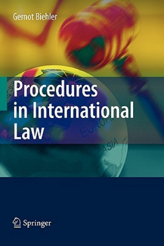 Książka Procedures in International Law Gernot Biehler