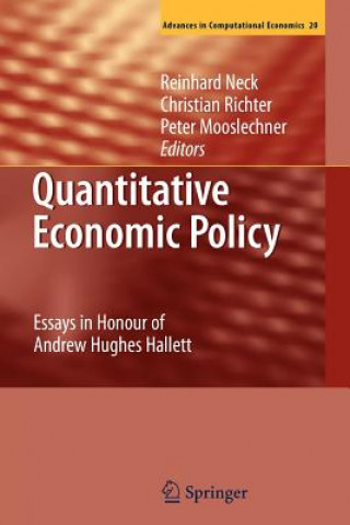 Kniha Quantitative Economic Policy Reinhard Neck