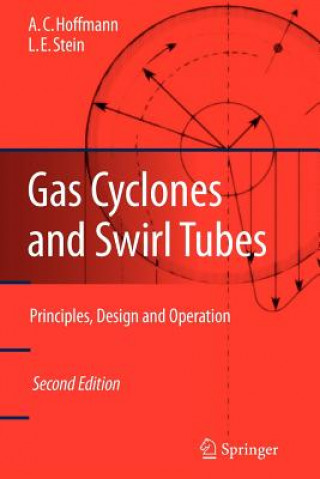 Könyv Gas Cyclones and Swirl Tubes Alex C. Hoffmann
