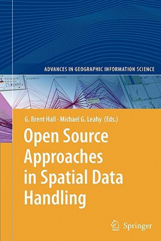 Kniha Open Source Approaches in Spatial Data Handling Brent Hall