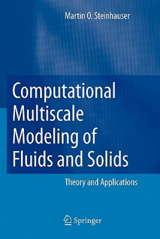 Kniha Computational Multiscale Modeling of Fluids and Solids Martin Oliver Steinhauser