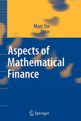Könyv Aspects of Mathematical Finance Marc Yor