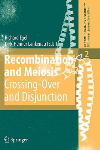 Kniha Recombination and Meiosis Richard Egel