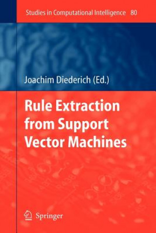 Könyv Rule Extraction from Support Vector Machines Joachim Diederich