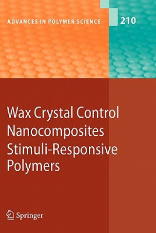 Carte Wax Crystal Control - Nanocomposites - Stimuli-Responsive Polymers Sadahito Aoshima
