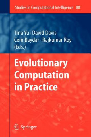 Książka Evolutionary Computation in Practice Tina Yu