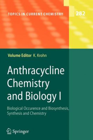 Kniha Anthracycline Chemistry and Biology I Karsten Krohn