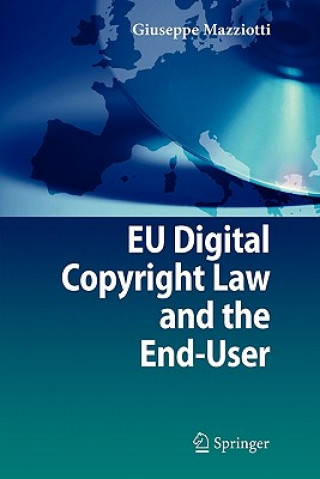 Knjiga EU Digital Copyright Law and the End-User Giuseppe Mazziotti