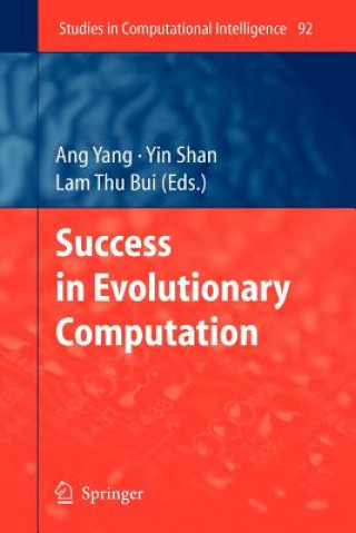 Książka Success in Evolutionary Computation Ang Yang