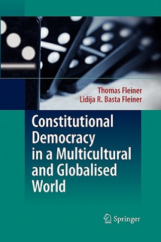 Carte Constitutional Democracy in a Multicultural and Globalised World Thomas Fleiner