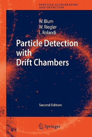 Könyv Particle Detection with Drift Chambers Walter Blum