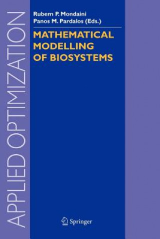 Kniha Mathematical Modelling of Biosystems Rubem P. Mondaini