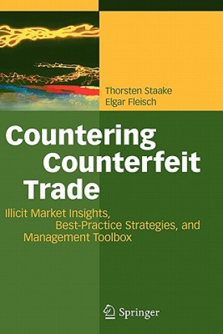 Könyv Countering Counterfeit Trade Thorsten Staake
