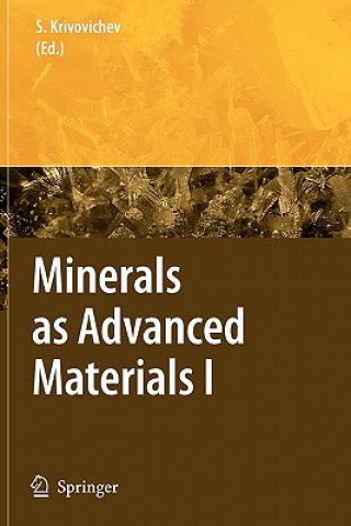 Książka Minerals as Advanced Materials I Sergey V. Krivovichev