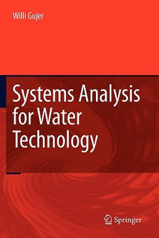 Kniha Systems Analysis for Water Technology Willi Gujer