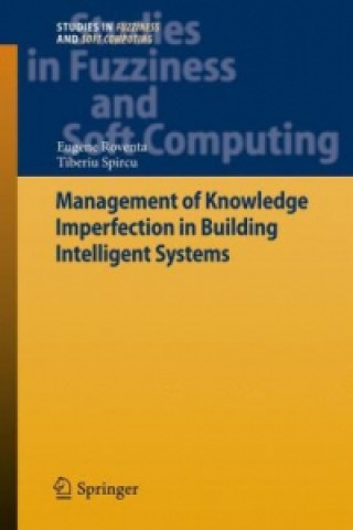 Könyv Management of Knowledge Imperfection in Building Intelligent Systems Eugene Roventa