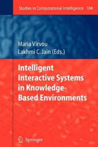 Carte Intelligent Interactive Systems in Knowledge-Based Environments Maria Virvou