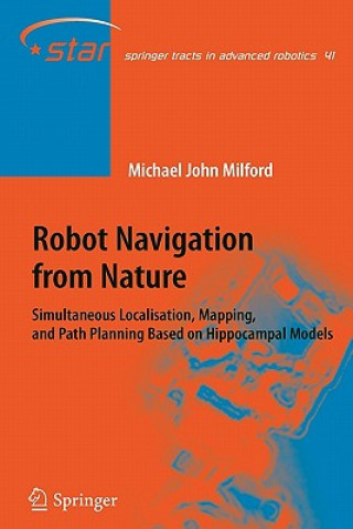 Buch Robot Navigation from Nature Michael John Milford