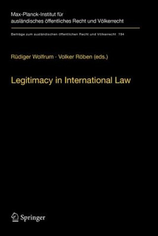 Książka Legitimacy in International Law Rüdiger Wolfrum