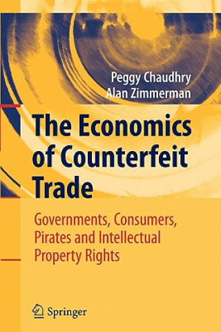 Carte Economics of Counterfeit Trade Peggy Chaudhry